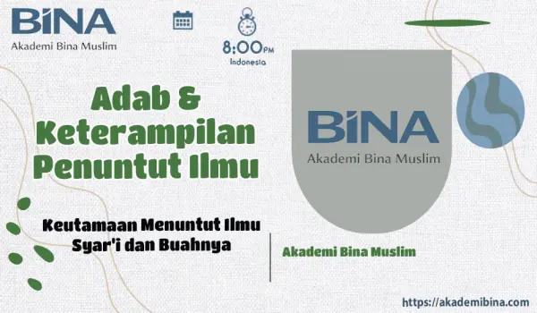 Keutamaan Menuntut Ilmu Syar'i dan Buahnya